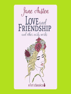 cover image of Love And Friendship And Other Early Works (Love And Freindship)